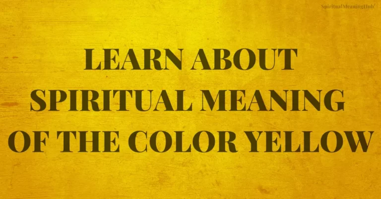 yellow color spiritual meaning