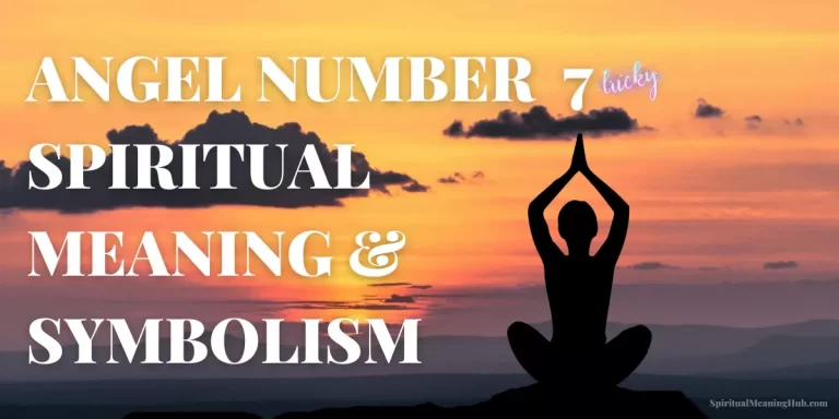 angel number 7 spiritual meaning
