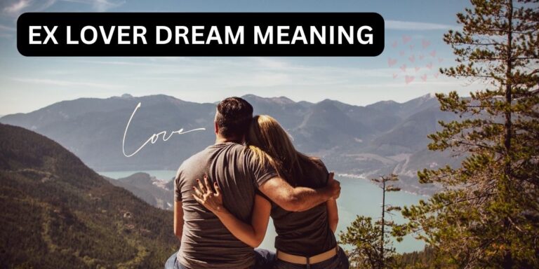 ex lover dream meaning